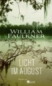 Licht Im August: Roman - Susanne Höbel, William Faulkner