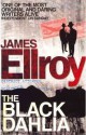 The Black Dahlia - James Ellroy