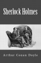 The Complete Sherlock Holmes (Illustrated) - Arthur Conan Doyle