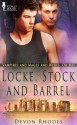 Locke, Stock and Barrel (Vampires and Mages and Weres, Oh My!) - Devon Rhodes