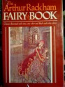 Arthur Rackham Fairy Book - Arthur Rackham