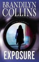 Exposure: A Novel - Brandilyn Collins