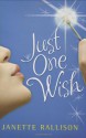 Just One Wish - Janette Rallison