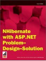 Nhibernate with ASP.Net Problem Design Solution - Scott Millett