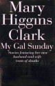 My Gal Sunday - Mary Higgins Clark