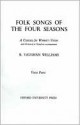 Folk-Songs of the Four Seasons: Chorus Part - Ralph Vaughan Williams