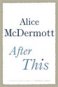 After This - Alice McDermott