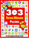 303 Three-Minute Puzzles - Serhiy Grabarchuk, Peter Grabarchuk