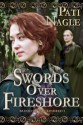 Swords Over Fireshore - Pati Nagle