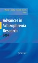 Advances in Schizophrenia Research 2009 - Wagner F. Gattaz, Geraldo Busatto Filho