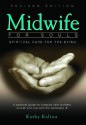 Midwife for Souls - Kathy Kalina