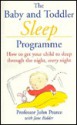 Baby and Toddler Sleep Program - M.D. John Pearce, Jane Bidder, M.D. John Pearce