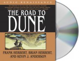 The Road to Dune - Brian Herbert, Scott Brick, Kevin J. Anderson, Frank Herbert