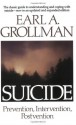 Suicide: Prevention, Intervention, Postvention - Earl A. Grollman