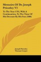 Memoirs of Dr. Joseph Priestley V2: To the Year 1795, with a Continuation, to the Time of His Decease by His Son (1806) - Joseph Priestley, Thomas Cooper, William Christie