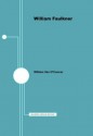 William Faulkner - American Writers 3: University of Minnesota Pamphlets on American Writers - William Van O'Connor, William Van Oconner, William Van O���Connor, William Van O�Connor