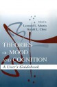 Theories of Mood and Cognition: A User's Guidebook - Leonard L. Martin, Gerald L. Clore