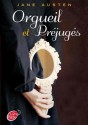 Orgueil et Préjugés - Michel Laporte, Jane Austen