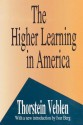 Higher Learning In America - Thorstein Veblen