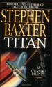 Titan - Stephen Baxter