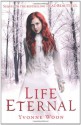 Life Eternal - Yvonne Woon