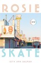 Rosie and Skate - Beth Bauman