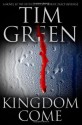 Kingdom Come - Tim Green