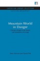 Mountain World in Danger: Climate Change in the Forests and Mountains of Europe - Sten Nilsson, David Pitt