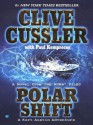 Polar Shift (Numa Files, #6) - Clive Cussler, Paul Kemprecos