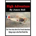 High Adventure - James Norman Hall