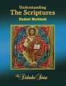 Understanding the Scriptures, Student Workbook - James Socias, Jeffrey Cole, Peter V. Armenio, Scott Hahn