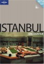 Istanbul Encounter - Lonely Planet, Verity Campbell