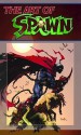 The Art of Spawn - Todd McFarlane, Greg Capullo, Philip Tan