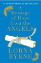 A Message of Hope from the Angels - Lorna Byrne