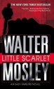 Little Scarlet: A Novel (Easy Rawlins Mysteries) - Walter Mosley