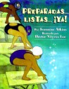 Preparadas...Listas...!Ya! - Jeannine Atkins, Esther Sarfatti