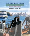 The Enduring Vision: A History of the American People, Volume 2: From 1865, Concise - Paul S. Boyer, Joseph F. Kett, Clifford Clark, Sandra Hawley, Andrew Rieser