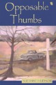 Opposable Thumbs - Suzanne Hudson