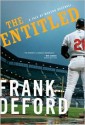 The Entitled - Frank Deford