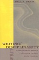 Writing/Disciplinarity: A Sociohistoric Account of Literate Activity in the Academy - Paul Prior