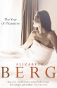 The Year of Pleasures - Elizabeth Berg