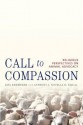 Call to Compassion: Religious Perspectives on Animal Advocacy - Anthony J. Nocella II, Lisa Kemmerer