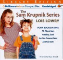 The Sam Krupnik Series: All about Sam; Attaboy, Sam!; See You Around, Sam!; Zooman Sam - Lois Lowry, Bryan Kennedy