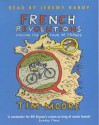 French Revolutions: Cycling the Tour de France (Audio) - Tim Moore