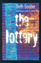 The Lottery - Beth Goobie