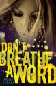 Don't Breathe a Word - Holly Cupala