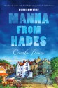 Manna from Hades: A Cornish Mystery - Carola Dunn