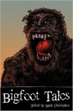 Bigfoot Tales - Anthony Giangregorio, Suzanne Robb, Mark Christopher