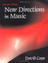 New Directions in Music - David Cope