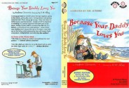 Because Your Daddy Loves You (DVD (NTSC)) - Andrew Clements, R.W. Alley